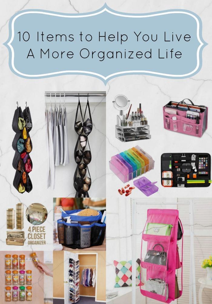 10 Items to Help You Live A More Organized Life