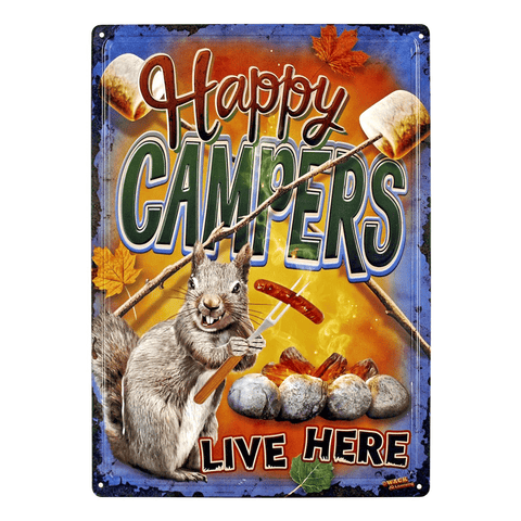 "HAPPY CAMPERS LIVE HERE" TIN METAL SIGN - 12" X 16"
