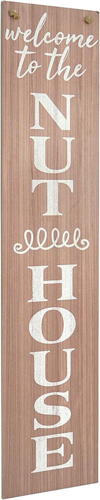 Porch Double-Sided Sign - Happy House/Nut House