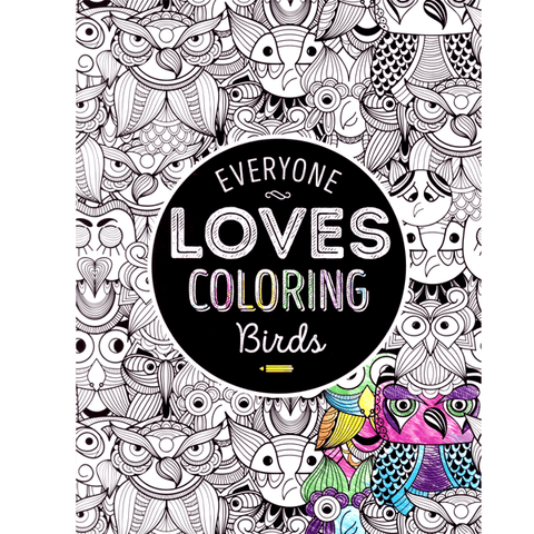 All Deals - Adult Coloring Book - Everyone Loves Coloring Birds